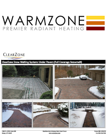 Snow melting systems installed under pavers.