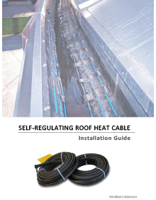 Installation manual for self-regulating roof heat cable.