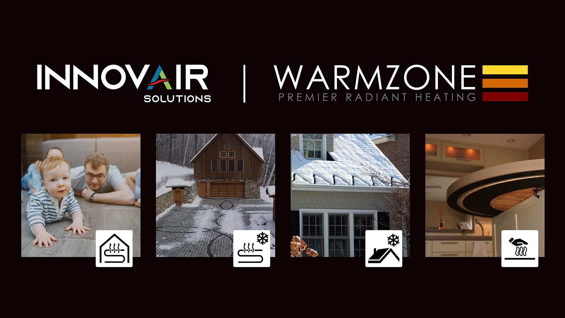 Innovair and Warmzone radiant heat banner.